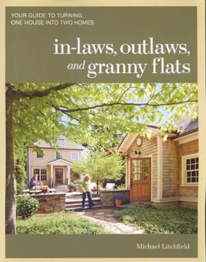 In-laws, Outlaws, and Granny Flats