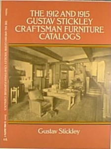 THE 1912 AND 1915 GUSTAV STICKLEY FURNITURE CATALOGS.
