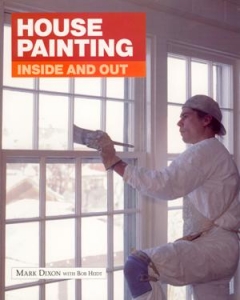HOUSE PAINTING: INSIDE AND OUT