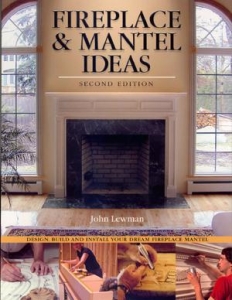 FIREPLACE & MANTEL IDEAS 2nd ed.