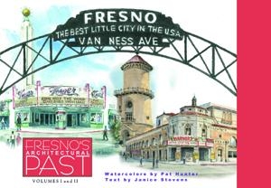 FRESNO'S ARCHITECTURAL PAST, VOLUMES 1 & 2 SLIPCASE
