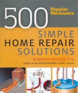Pop. Mech. 500 Simple Home Repair Solutions