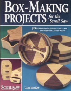 BOX-MAKING PROJECTS FOR THE SCROLL SAW^
