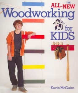 THE ALL NEW WOODWORKING FOR KIDS