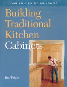 BUILDING TRADITIONAL KITCHEN CABINETS: Revised and Updated
