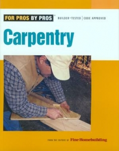 FOR PROS BY PROS: CARPENTRY