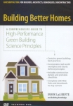 Building Better Homes- DVD
